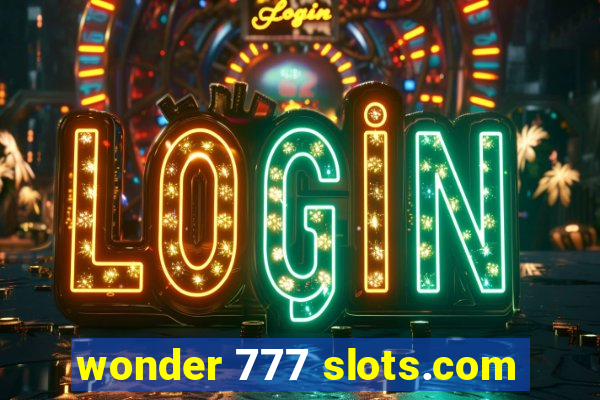 wonder 777 slots.com